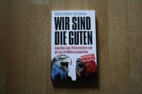 M Brökers P. Schreyer - Wir sind die Guten Putin Russland Ukraine Niedersachsen - Nordhorn Vorschau