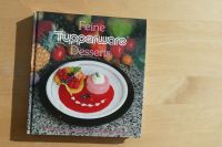 Desserts Koch-Buch Tupper-Ware Roberto Blanco Rezepte Nachtisch Nordrhein-Westfalen - Neuenkirchen Vorschau