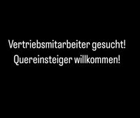 Vertriebsmitarbeiter gesucht / Quereinsteiger Willkommen Bayern - Senden Vorschau