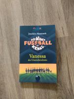 Die wilden Fussball Kerle: Vanessa Süd - Niederrad Vorschau
