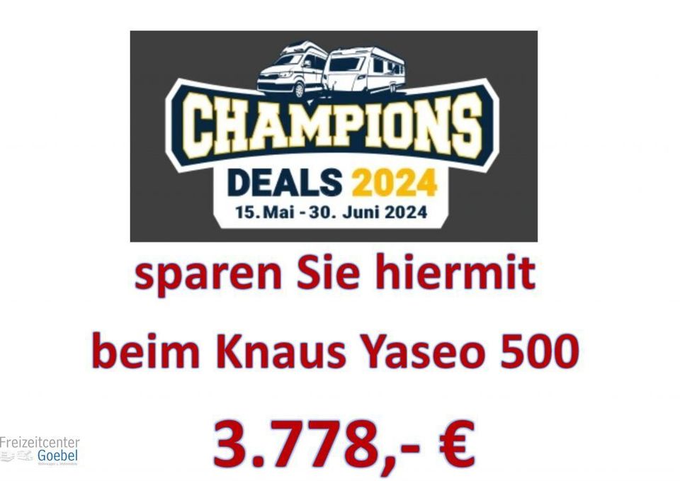 Knaus Yaseo 500 DK Champions Deals 2024 in Mainaschaff