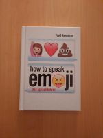 How to speak emoji - Fred Benenson Baden-Württemberg - Köngen Vorschau