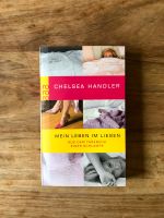 Chelsea Handler: Mein Leben im Liegen Nordrhein-Westfalen - Kürten Vorschau