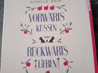 Vorwärts küssen, rückwärts lieben von Sybille Hein Hörbuch Sachsen-Anhalt - Aschersleben Vorschau