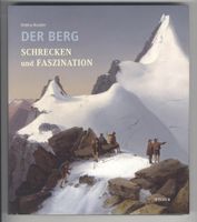 Der Berg. Schrecken und Faszination Bettina Hausler Hirmer A19 Bayern - Grabenstätt Vorschau