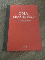 Oma, erzähl mal! Buch Geschenk Leipzig - Gohlis-Nord Vorschau