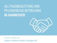 Alltagsbegleitung und pflegerische Betreuung in Hannover Hannover - Döhren-Wülfel Vorschau