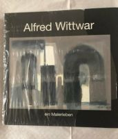 Ein Malerleben von Alfred Wittwar incl. Versand Nordrhein-Westfalen - Kalkar Vorschau