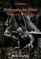 NIEDERGANG DER GÖTTER TEIL 3: VON KAISERN UND KÖNIGEN Hessen - Söhrewald Vorschau