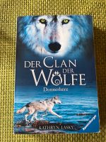 Der Clan der Wölfe Kathryn Laske Kinder Buch wie neu Bayern - Kelheim Vorschau