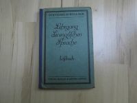 Lehrgang der englischen Sprache – Prof. Dr. Karl Deutschbein 1925 Nordrhein-Westfalen - Wesel Vorschau