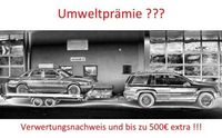 Auto Entsorgung Verwertung - bis zu 500€ extra zur Umweltprämie Baden-Württemberg - Mühlacker Vorschau