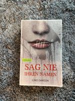 Buch "Sag nie ihren Namen" von Juno Dawson Nordrhein-Westfalen - Dülmen Vorschau