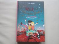 Jugendbuch "Wild und wunderbar - Zwei Freundinnen..." - NEU - Sachsen - Elterlein Vorschau