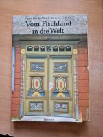 Vom Fischland in die Welt. Schiffahrt und Schiffbau in Ribnitz Rostock - Diedrichshagen Vorschau