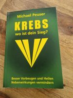 Krebs wo ist dein Sieg - Michael Peuser Baden-Württemberg - Obersulm Vorschau