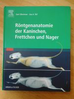 Röntgenanatomie der Kaninchen, Frettchen und Nager Thüringen - Weimar Vorschau