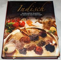Indisch Kochbuch, mit Schritt für Schritt Anleitung Bayern - Kempten Vorschau
