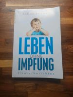 Leben ohne Impfung Impfratgeber Bachmair Bayern - Starnberg Vorschau