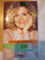 Moppel ich von Susanne Fröhlich Baden-Württemberg - Bad Buchau Vorschau