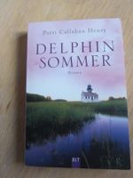 Patti Callahan Henry: Delphin Sommer.- Roman Hessen - Geisenheim Vorschau