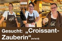 Gesucht:  „Croissant-Zauberin“(m/w/d) Bayern - Herzogenaurach Vorschau
