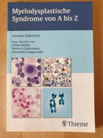 Myelodysplastische Syndrome von A bis Z, Thieme-Verlag Bayern - Augsburg Vorschau
