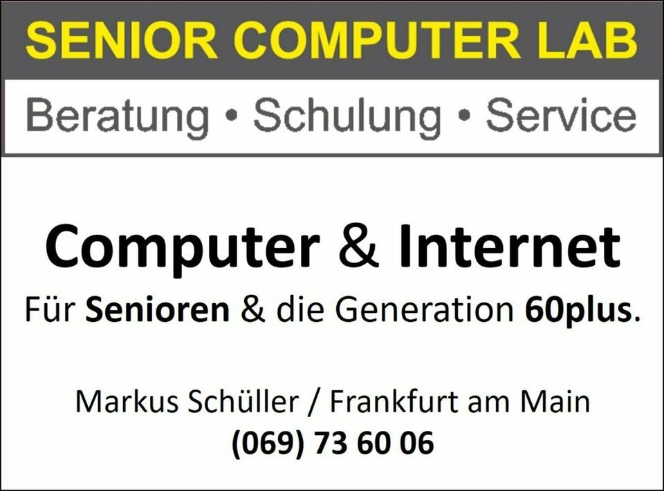 Computer & Internet für Senioren - Beratung, Schulung & Service in Frankfurt am Main