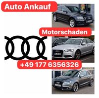 Ankauf Audi A1 A3 A4 A5 A6 A7 A8 Motorschaden s3 s5 s6 s7 Q3 Q5 München - Untergiesing-Harlaching Vorschau