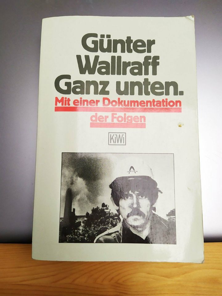 Günter Wallraff ganz unten kiwi Verlag in Freiberg am Neckar