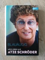 Biografie/ Buch Blauäugig - Mein Leben als Atze Schröder Eimsbüttel - Hamburg Schnelsen Vorschau
