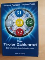 Das Tiroler Zahlenrad - Das Geheimnis Ihrer Geburtszahlen Baden-Württemberg - Kehl Vorschau