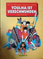 Youlna ist verschwunden Sechs Freunde und ein Hund 2 Bonzon/ Prot Nordrhein-Westfalen - Wilnsdorf Vorschau