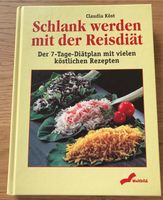 Schlank werden mit der Reis Diät Claudia Köst, neuwertig Baden-Württemberg - Knittlingen Vorschau