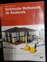 Technische Mathematikfür Bauberufe 9783778256152 Niedersachsen - Adelheidsdorf Vorschau