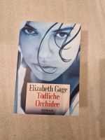 Buch: Tödliche Orchidee von Elizabeth Gage Nordrhein-Westfalen - Paderborn Vorschau