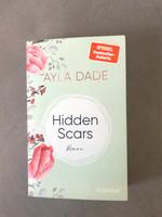 „Hidden Scars“ - Ayla Dade Hessen - Mühltal  Vorschau