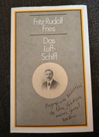 Das Luftschiff Fritz Rudolf Fries Hessen - Darmstadt Vorschau