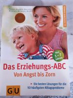 Das Erziehungs - ABC von Angst bis Zorn, Elternratgeber Bayern - Ellingen Vorschau