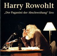 Harry Rowohlt -  Live - EAN 4006180601729 - 2 CDs Kiel - Holtenau Vorschau