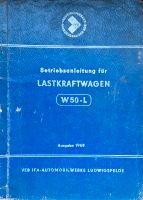 Betriebsanleitung LKW W50 Oldtimer DDR  1965 Sachsen-Anhalt - Glauzig Vorschau