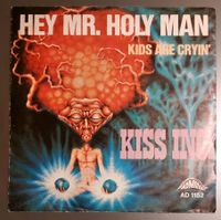 Kiss Inc Hey Mr. Holy Man, Vinyl Single 7" Nürnberg (Mittelfr) - Oststadt Vorschau