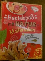 Buch Bastelspaß mit Naturmaterialien ab 4 Jahre Baden-Württemberg - Gammelshausen Vorschau