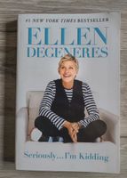 Ellen DeGeneres - Seriously I'm kidding EN Baden-Württemberg - Murrhardt Vorschau