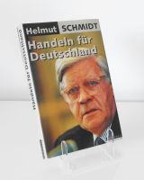 Handeln für Deutschland von HELMUT SCHMIDT / Polit. Orientierung Nordrhein-Westfalen - Moers Vorschau