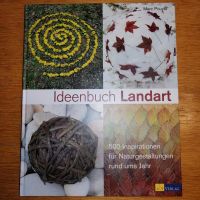Ideenbuch  Landart, Unterricht, Natur, Kreativ Baden-Württemberg - Rheinstetten Vorschau