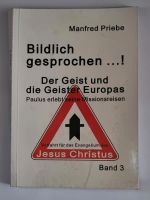 Der Geist und die Geister Europas Manfred Priebe Nordrhein-Westfalen - Kalletal Vorschau