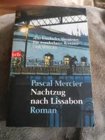 NEU Buch Nachtzug nach Lissabon Pascal Mercier Bayern - Teublitz Vorschau