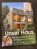 Buch „Unser Haus - Das große Ideen-Buch zum Planen und Bauen“ Thüringen - Herrenhof bei Gotha Vorschau