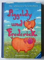 PIGGELDY UND FREDERICK DIE SCHÖNSTEN GESCHICHTEN NEUWERTIG Schleswig-Holstein - Kiel Vorschau